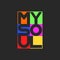 My soul lettering cool bright colors print inscription on a t-shirt or youth poster design monimalist graphic style, multicolored