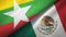 Myanmar and Mexico two flags textile cloth, fabric texture