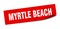 Myrtle Beach sticker. Myrtle Beach square peeler sign.