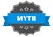 myth label. myth isolated seal. sticker. sign