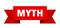 myth ribbon. myth isolated band sign.