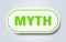 myth sign. rounded isolated button. white sticker