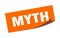 myth sticker. square isolated label sign. peeler