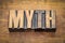 Myth word in letterpress wood type