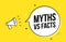 Myths and facts logo vector megaphone background. Check fact truth fake concept