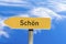 Name of village schoen - english beauty - on a street sign