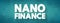 Nano Finance - lending, purchasing, leasing to natural person with the purpose of doing business without assets or property as