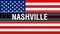 Nashville city on a USA flag background, 3D rendering. United states of America flag waving in the wind. Proud American Flag
