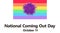 National Coming Out Day. October 11th. Graphic expressed with rainbow-colored flags and flowers.Transparent background of the