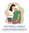 National Family caregivers month vector. Medical, social event is observed each year during November