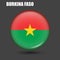 The national flag of Burkina Faso in the shape of a circle.Vector.Round 3d flag icon withhigh detail.Spherical illustration of the