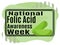 National Folic Acid Awareness Week, Idea for a poster, banner, flyer or postcard on a medical theme