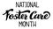 National Foster Care Month - vector illustration isolated on white background. Hand draw lettering for your project