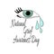 National Grief Awareness Day, crying eye for banner or thematic poster