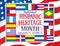 National Hispanic Heritage Month September 15 - October 15