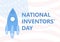 National Inventors Day. February 11. Holiday concept. Template for background, banner, card, poster with text inscription, flat