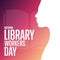 National Library Workers Day. Holiday concept. Template for background, banner, card, poster with text inscription