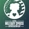 National Military Spouse Appreciation Day. Holiday concept. Template for background, banner, card, poster with text