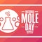 National Mole Day. October 23. Holiday concept. Template for background, banner, card, poster with text inscription