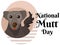 National Mutt Day, idea for horizontal poster, banner, flyer or placard design