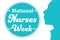 National Nurses Week. Holiday concept. Template for background, banner, card, poster with text inscription. Vector EPS10