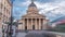 National pantheon building timelapse, front view with street and people. Paris, France