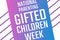 National Parenting Gifted Children Week. Holiday concept. Template for background, banner, card, poster with text