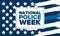 National Police Week in May. Celebrated in United States. In honor of the police hero. Police badge. Officers Memorial Day. Vector