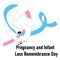 National Pregnancy & Infant Loss Remembrance Day