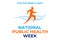 National public health week. Vector illustration, bahher for social media. First Full Week in April. logo of a running healthy