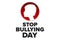 National Stop Bullying Day. Holiday concept. Template for background, banner, card, poster with text inscription. Vector