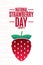 National Strawberry Day. February 27. Holiday concept. Template for background, banner, card, poster with text