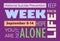 National Suicide Prevention Week in USA. Text you are not alone