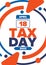 National Tax Day. Federal tax filing deadline in the United States. American patriotic vector poster