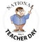 National Teacher Day Sign and Badge