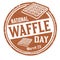 National waffle day grunge rubber stamp