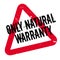 Only Natural Warranty rubber stamp