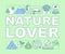 Nature lover word concepts banner. Naturalist. Environment protection and preservation. Presentation, website. Isolated