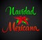 Navidad Mexicana, Mexican Christmas spanish text, Vector Lettering Text