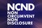 NCND - Non-Circumvent and Non-Disclosure acronym, business concept background