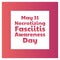 Necrotizing Fasciitis Awareness Day concept. May 31. Template for background, banner, card, poster with text inscription