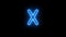 Neon alphabet X glowing font Blue Light flicking