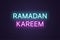 Neon composition of headline Ramadan Kareem. Text