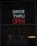 Neon Drive Thru Open Sign in Restaurant Window