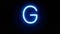 Neon font letter G uppercase appear in center and disappear after some time. Loop animation of blue neon alphabet symbol