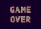 Neon inscription of Game Over. Vector