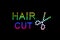 Neon LED light dots sign of Hair Cut and Scissors symbol on black, Barber shop neon light abstract sign