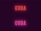 Neon name of Cuba Republic. Vector text of Cuba