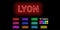 Neon name of Lyon city