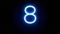 Neon number 8 appear in center and disappear after some time. Loop animation of blue neon alphabet symbol
